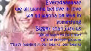 Hannah Montana - Bigger than us (Lyrics)