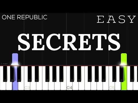OneRepublic - Secrets | EASY Piano Tutorial