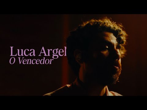 Luca Argel - O Vencedor
