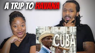 🇨🇺 WHAT IS CUBA LIKE? American Couple Reacts "A Trip to Havana in 7 Minutes or Less"