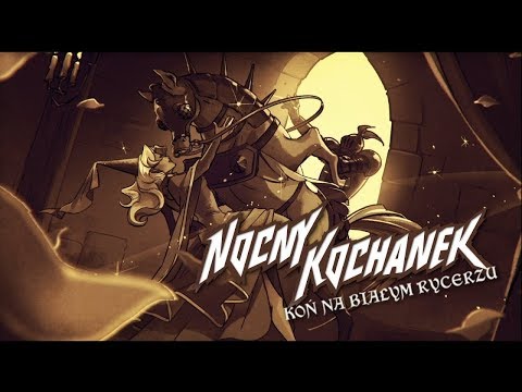 Nocny Kochanek - Koń na Białym Rycerzu (Oficjalny Teledysk)