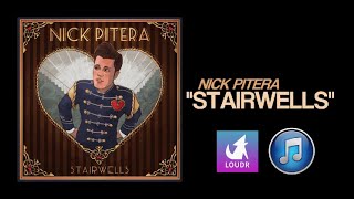 Nick Pitera - Stairwells (Unofficial Lyric Video)