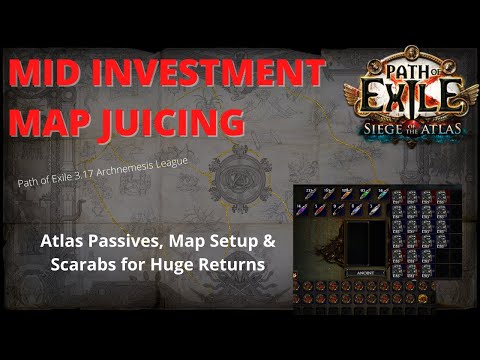 CURRENCY FARMING STRAT - Map Juicing/Mid Investment in POE 3.17 Siege of the Atlas - Atlas Passives