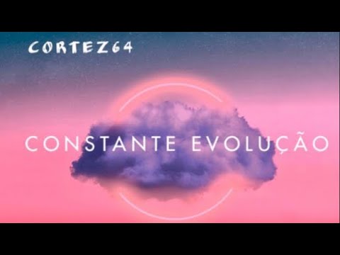 Constante evolução - CORTEZ64