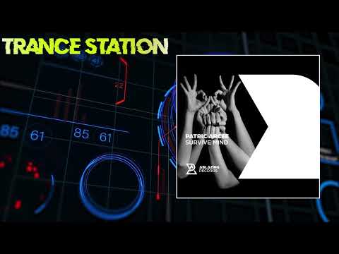 Patric Arcee - Survive Mind (Extended Mix) [ABLAZING RECORDS]