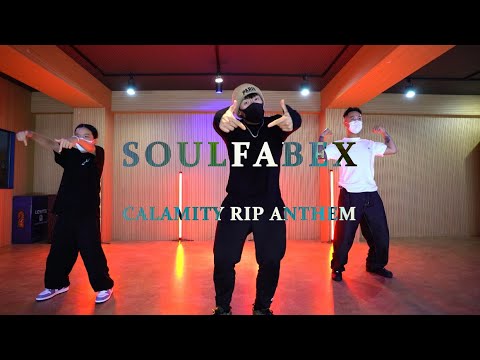(  Soulfabex - CALAMITY RIP Anthem ) DAMAGE  Krump