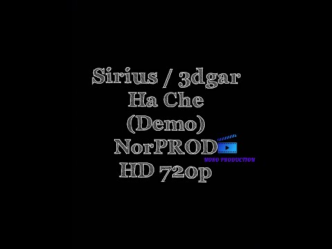 🎧NorPROD ft. 🎤Sirius / 3dgar 🎵Ha Che (DEMO 2) 🎚HD #8
