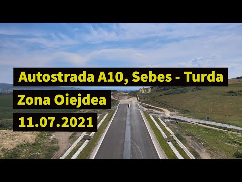 Autostrada A10, Sebes - Turda, Zona Oiejdea, 11.07.2021