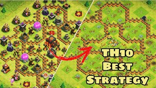 TH10 Best  Attack Strategy (Clash Of Clans)
