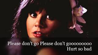 Hurt So Bad - Linda Ronstadt - Lyrics