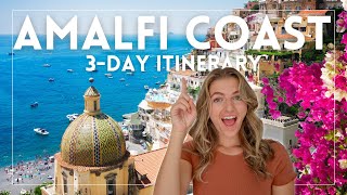 How to Spend 3 Days in the Amalfi Coast: Amalfi Coast Italy 3-Day Itinerary