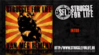 Struggle For Life - Intro