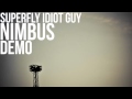 Superfly Idiot Guy - Nimbus 