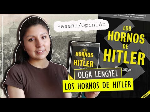Reseña/Opinión📃: LOS HORNOS DE HITLER - Olga Lengyel | Laura Oliva