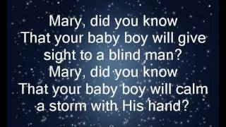 &quot;Mary, Did You Know&quot;- with lyrics
