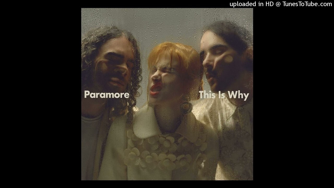 Paramore - This Is Why (Audio)