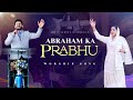 Abraham ka Prabhu || Worship Song with Pastor Amrit Sandhu Ji & Pastor Archna Sandhu Ji