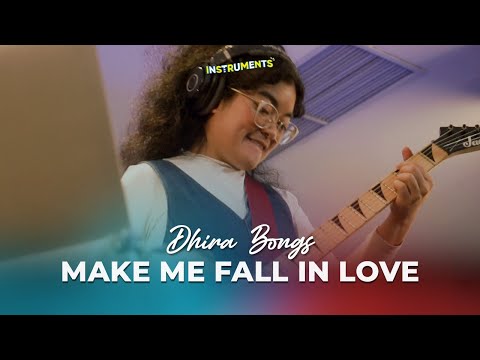 [INstruments] Dhira Bongs - Make Me Fall In Love