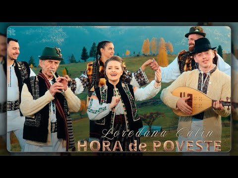 Loredana Călin - Hora de poveste (Videoclip Oficial)