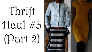 YouTube│Thrift Haul #3 (Part 2)