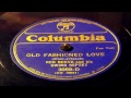 Old Fashioned Love - Red Norvo And His Swing Septet (Columbia)