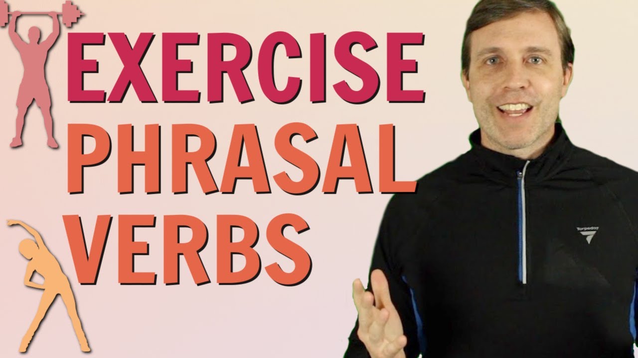 EXERCISE PHRASAL VERBS 💪 Build Your Vocabulary