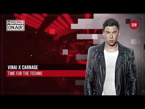 Vinai X Carnage - Time For The Techno [HOA 328]