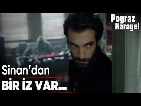 Poyraz, Sinan'ı Arıyor - Poyraz Karayel