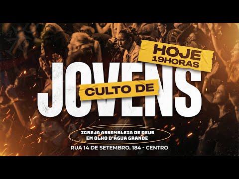 Culto com Participação de Jovens - Ao vivo