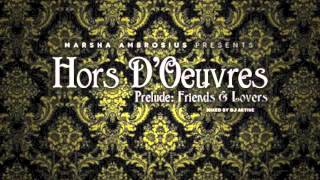Marsha Ambrosius -- Hors D'Oeuvres(Prelude Friends & Lovers)