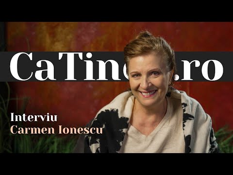 Interviu Carmen Ionescu | CaTine
