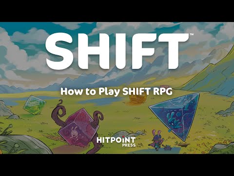 How to Play SHIFT RPG