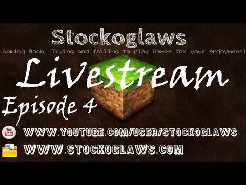 Livestream FTB W/ Stockoglaws & Friends (16/02/2013) Ep4