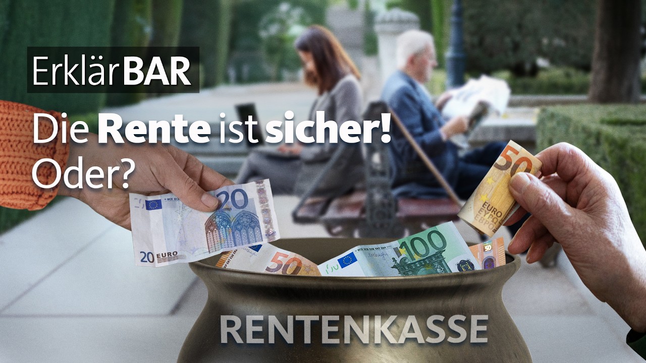ErklärBAR: Die Rente ist sicher! Oder?