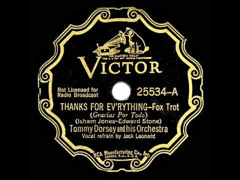 1937 Tommy Dorsey - Thanks For Ev’rything (Jack Leonard, vocal)