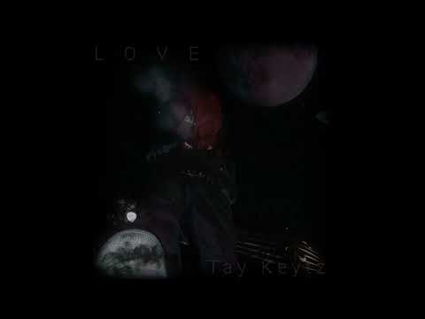 Love - Tay Keytz (Free Beat)