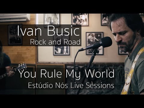 Ivan Busic | Rock and Road - You Rule My World