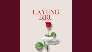 Download lagu Layung Biru mp3