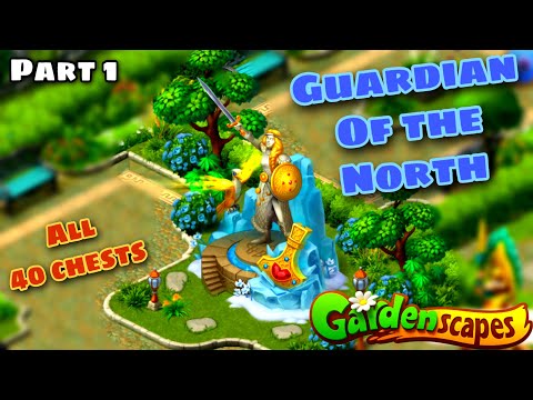 Gardenscapes | Guardian Of The North Adventure Completed | All 40 Chests | Part 1