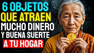 6 Cosas que Atraen Mucho Dinero y Buena Suerte a tu Hogar | Enseñanza Budista