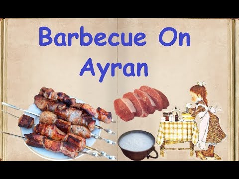 Barbecue On Ayran / Book of recipes / Bon Appetit