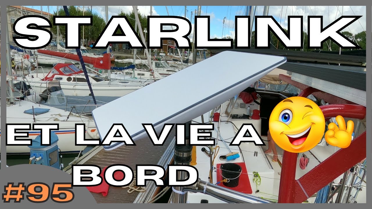 STARLINK and an update on our life on board