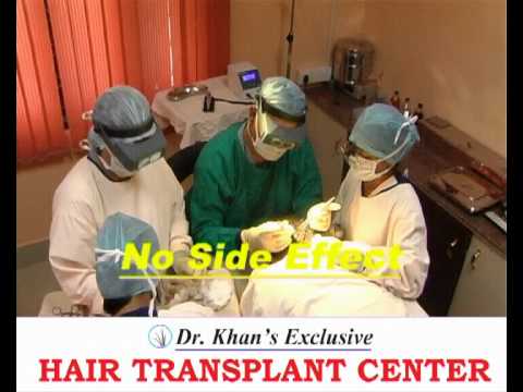DR.KHAN'S EXCLUSIVE HAIR TRANSPLANT CENTER ,india..avi