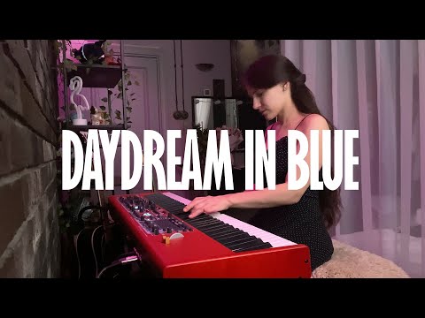 I Monster - Daydream in blue | piano cover