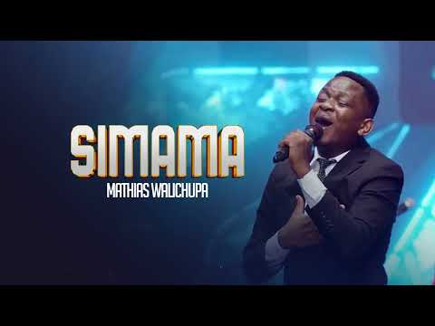 Mathias Walichupa - Simama [Official Lyric Audio]