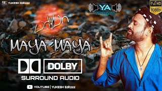 Maya Maya Song  Dolby Atmos Surround Audio  BABA  