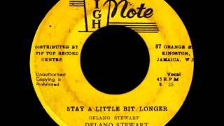 Stay A Little Bit Longer - Delano Stewart & The Gaytones