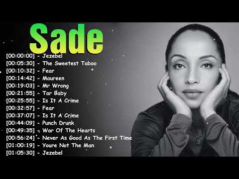 Sade – Greatest hits compilation full album – Top 20 songs fan favorites
