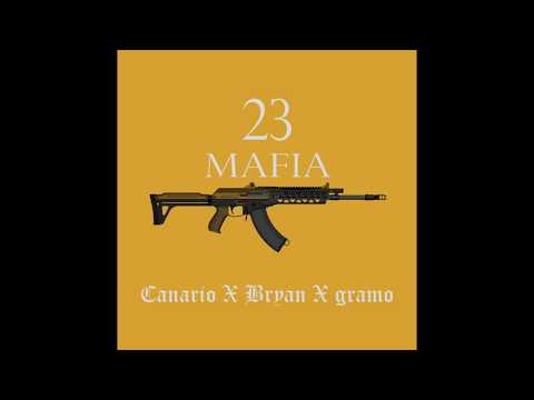23 MAFIA - CVNVRIO X BRYAN X GRAMO (ROD.  BY CVNVRIO)