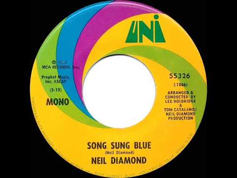 1972 HITS ARCHIVE: Song Sung Blue - Neil Diamond (a #1 record--mono 45)